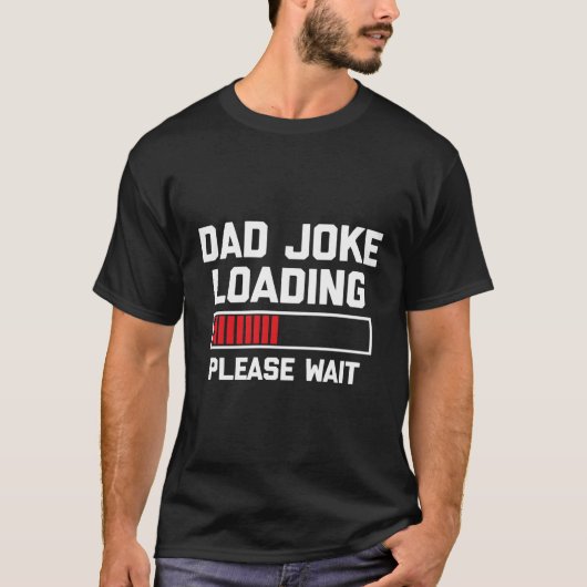 Vater Joke Loading Hoodie Funny Sprichwort Sarcast T-Shirt (Vorderseite)