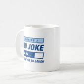 Vater Joke Loading Kaffeetasse (Vorderseite Links)