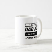Vater Joke Loading Kaffeetasse (VorderseiteRechts)