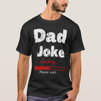 Vater Joke Loading Vatertag Vintager Spaß T-Shirt