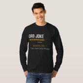 Vater Joke Loading Warning möglicherweise enthält  T-Shirt (Vorne ganz)