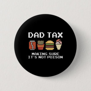 Vater Joke Vater Steuern, um sicherzustellen, dass Button