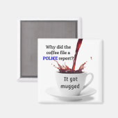 VATER JOKE: Warum hat die Kaffeedatei einen Polize Magnet (Vorderseite/Rückseite)