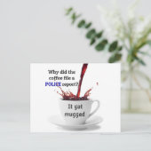 VATER JOKE: Warum hat die Kaffeedatei einen Polize Postkarte (Stehend Vorderseite)