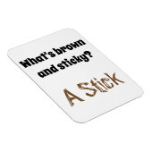 Vater Joke: Was ist braun und klebrig? Magnet (Rechte Seite)