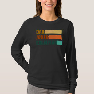 Vater Jokes Champion für Vatertag Vater Bob T-Shirt