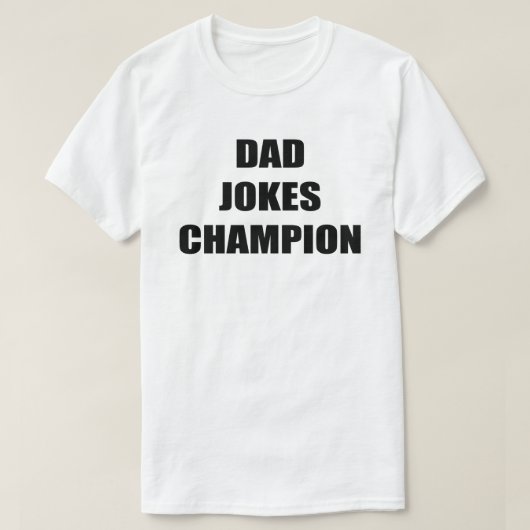 Vater Jokes Champion Vatertag T - Shirt der Männer (Design vorne)