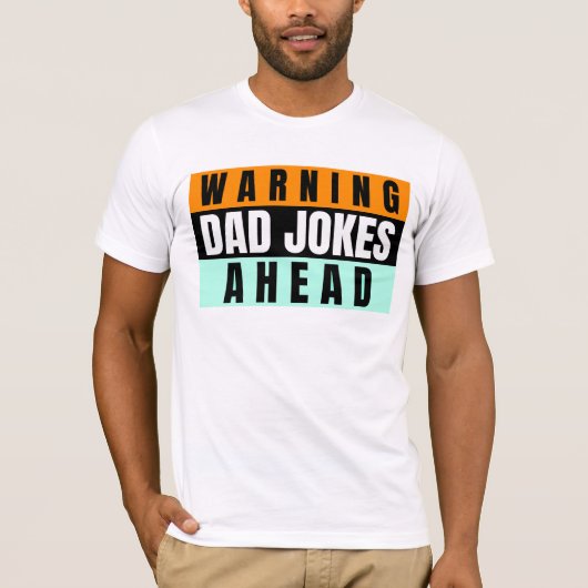 VATER JOKES FUNNY VATER'S DAY T - SHIRT T - SHIRT (Vorderseite)