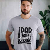 Vater Jokes Loading T-Shirt