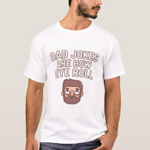 Vater Jokes sind, wie Auge Roll Funny Puff T-Shirt