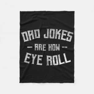 Vater Jokes sind, wie Auge Roll lustige Geschenke  Fleecedecke