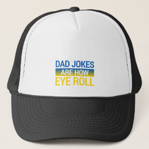 Vater Jokes sind, wie Augen rollen Truckerkappe
