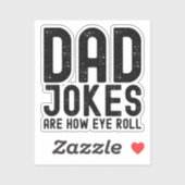 Vater Jokes sind, wie Eye Roll Cooler Vater Slogan Aufkleber (Blatt)