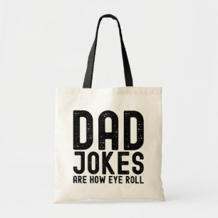 Vater Jokes sind, wie Eye Roll Cooler Vater Slogan Tragetasche