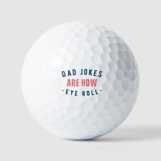 Vater Jokes sind wie Eye Roll - Funny Vaters Day Golfball (Vorderseite)