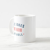 Vater Jokes sind wie Eye Roll - Funny Vaters Day Kaffeetasse (Vorderseite Links)