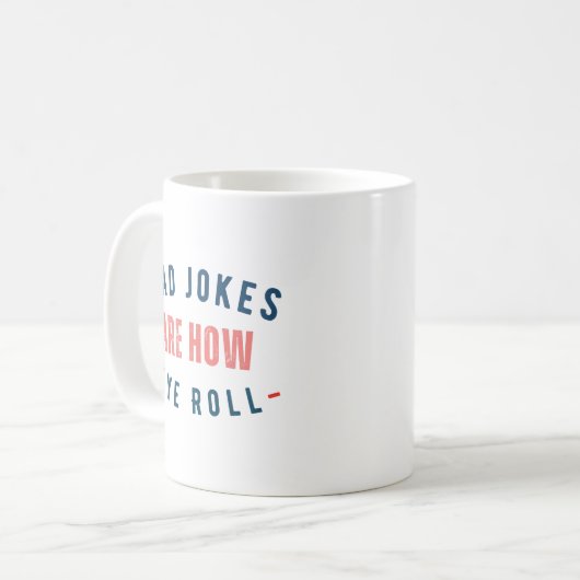 Vater Jokes sind wie Eye Roll - Funny Vaters Day Kaffeetasse (Vorderseite Links)