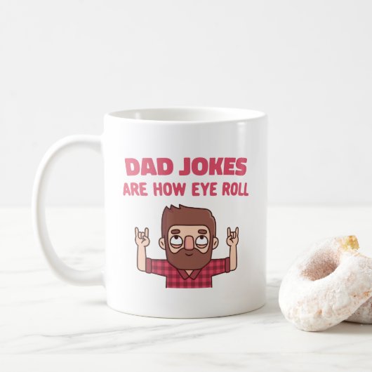 Vater Jokes sind, wie ich lustig mache Kaffeetasse (Mit Donut)