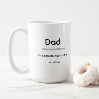 Vater-Kaffeetasse – Läuft reibungslos und stetig a Kaffeetasse