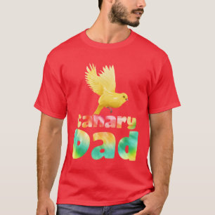 Vater Kanarienvögel Besitzer Vogel Liebhaber Männe T-Shirt