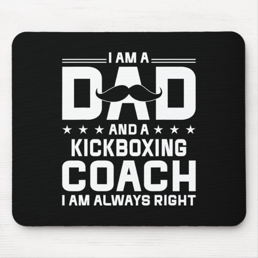 Vater Kickbox-Trainer immer recht Kickbox-Trainer Mousepad (Vorne)