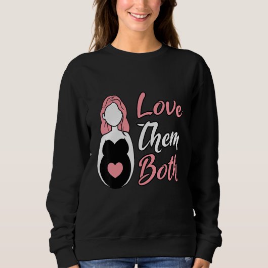 Vater Liebe beide Pro Life schwangere Mama Mutter Sweatshirt (Vorderseite)