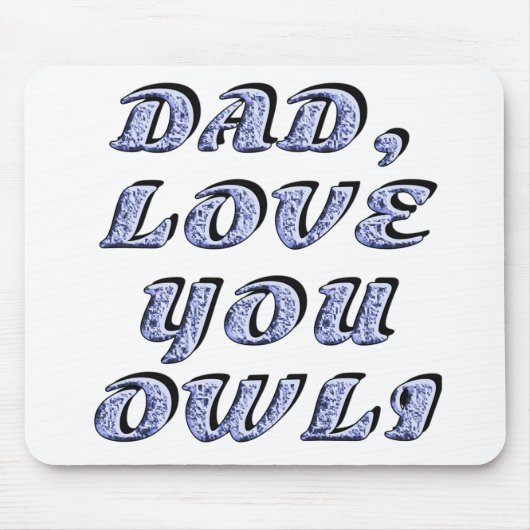 VATER, LIEBE, DIE SIE BESITZEN 1 MOUSEPAD (Vorne)