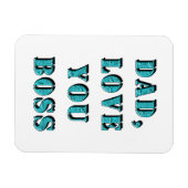 VATER, LIEBE, SIE BOSS 2 MAGNET (Horizontal)