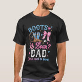 Vater-Lieben für Stiefel oder Bows Geschlechtsdeko T-Shirt (Vorderseite)