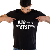 Vater Life ist das beste Leben Vater Zitat Black T-Shirt
