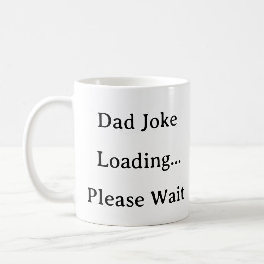 Vater Life Tasse - Vater Joke Loading Bitte warten (Links)