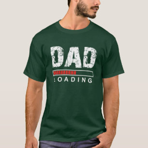 Vater Loading Funny Green t dhirt für Vater zu be T-Shirt