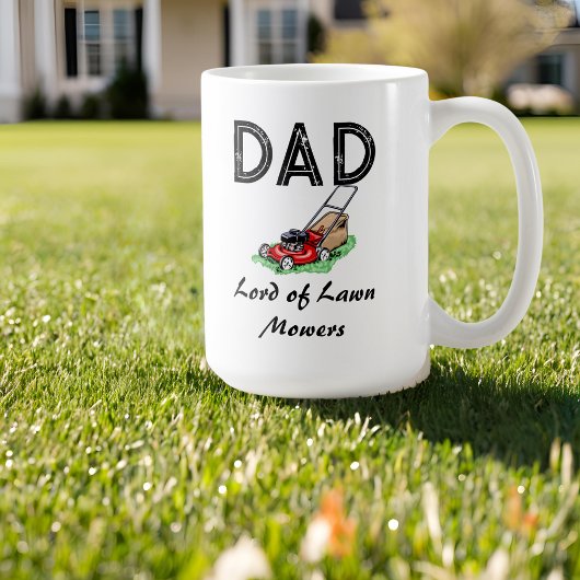 Vater Lord of Lawn Mowers - Geschenk für den beste Kaffeetasse