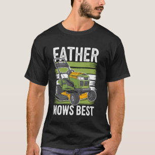 Vater mäht am besten lustiges Gras mähen T-Shirt