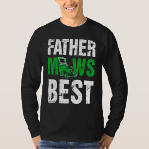 Vater mäht den besten Rasen Rasenmäher T-Shirt