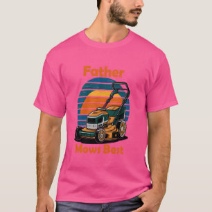 Vater mäht den besten Vatertag Rasenmähen Geburtst T-Shirt