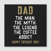 Vater Man Myth Legend Kaffeepause Funny Funny Magnetkarte (Vorderseite)