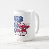 Vater. Mann. Held. — Eine patriotische Hommage Kaffeetasse (VorderseiteRechts)