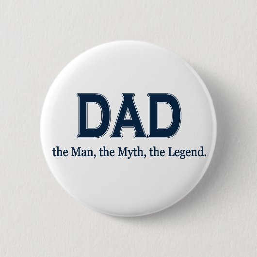 Vater-Mann-Mythos-Legende Button (Vorderseite)