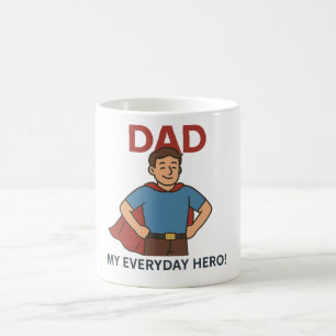 Vater - Mein alltäglicher Held! Super Vater Kaffeetasse