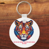 "Vater, mein Held - Fierce Tiger Head Acrylic Schl Schlüsselanhänger (Vorderseite)