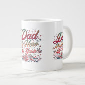 Vater: Mein Held, mein Guide - Jumbo-Tasse (Vorderseite Rechts)