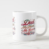 Vater: Mein Held, mein Guide - Jumbo-Tasse (Rechts)