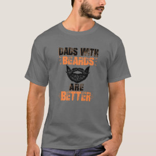 Vater mit Bärten sind besser lustige Vater Geburts T-Shirt