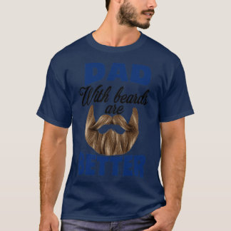 Vater mit Bärten sind besser Vatertag Shirt