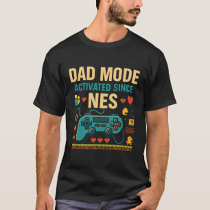 Vater Mode Activated NES Retro Gamer Art T - Shirt
