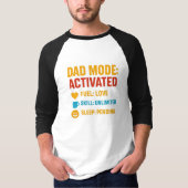 Vater-Modus aktiviert lustige Vatertag Geschenk T-Shirt (Vorderseite)