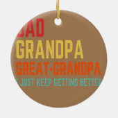 Vater Opa Großgroßvater Ich Behielt, besser zu wer Keramik Ornament (Hinten)