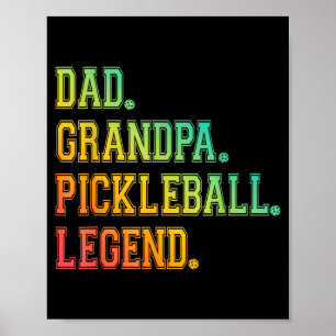 Vater Opa Pickleball Legende Spieler lustige Gurke Poster