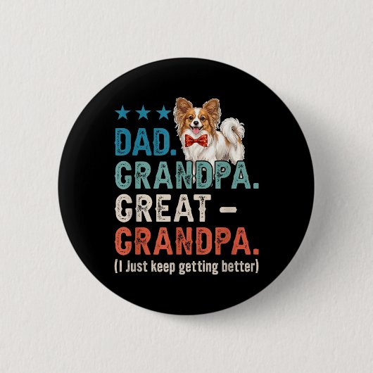 Vater Opa Urgroßvater Besserer Vatertag Button (Vorderseite)